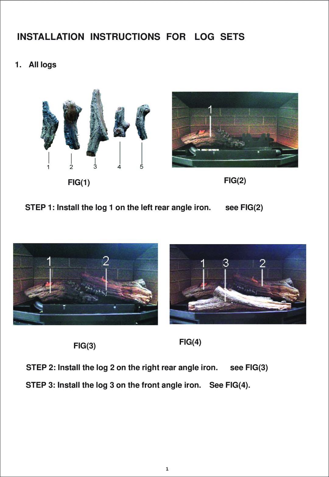 Procom QN300RYLA-W, QL300RYLA-W installation manual Installation Instructions for LOG Sets 