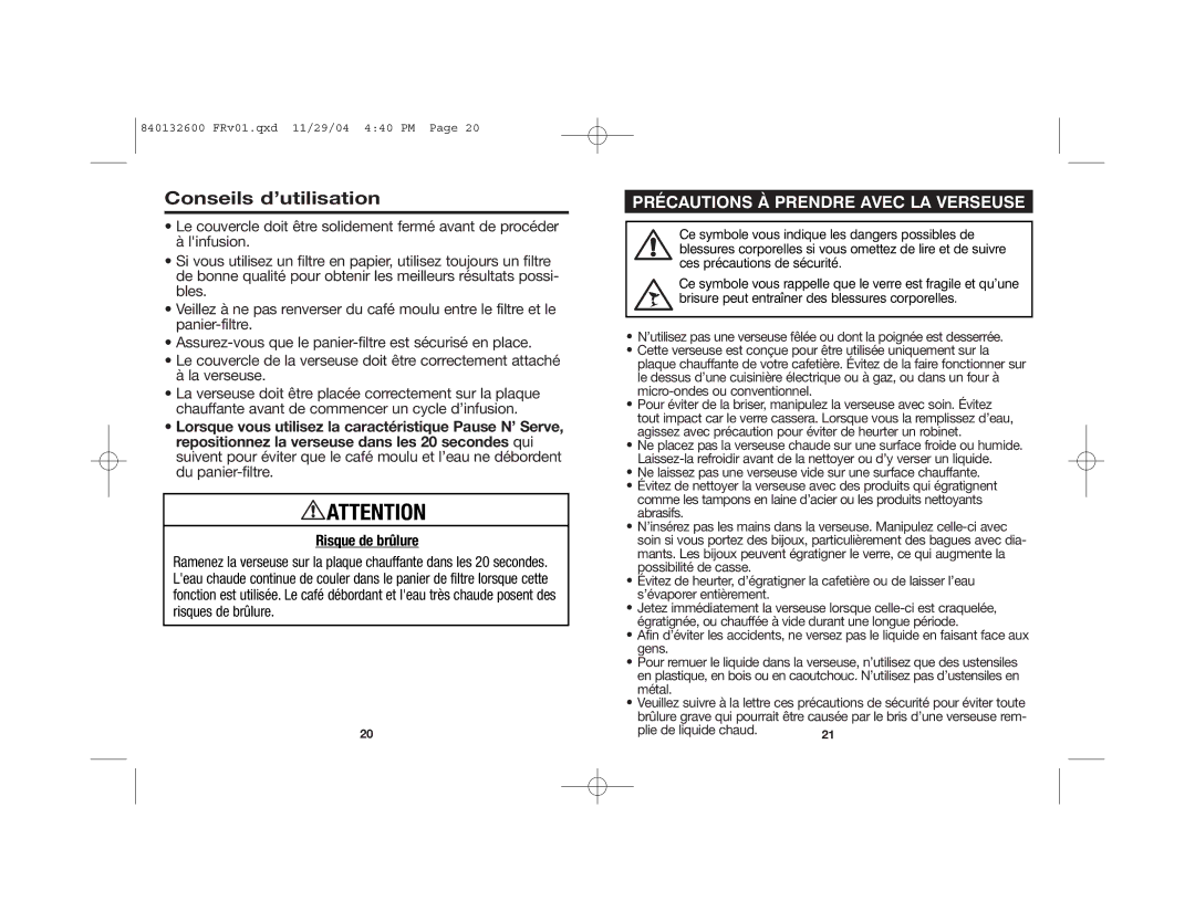 Proctor-Silex 48575 manual Conseils d’utilisation, Précautions À Prendre Avec LA Verseuse 