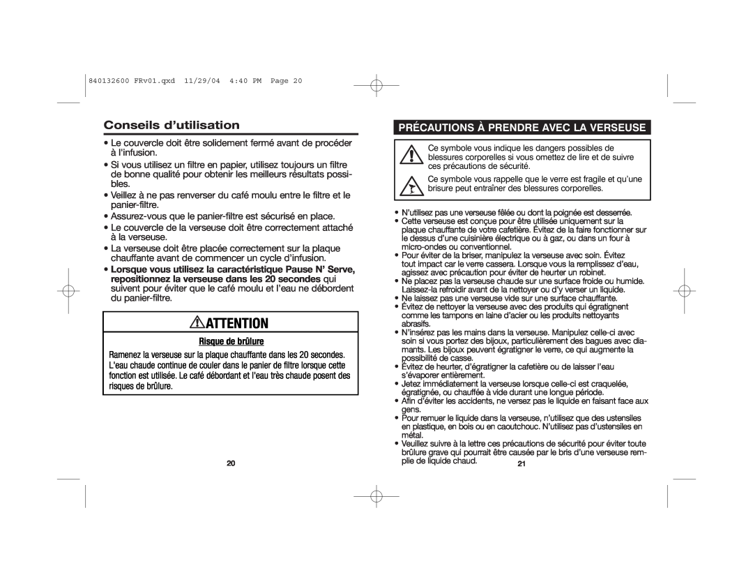 Proctor-Silex 48575 manual Conseils d’utilisation, Précautions À Prendre Avec La Verseuse, Risque de brûlure 