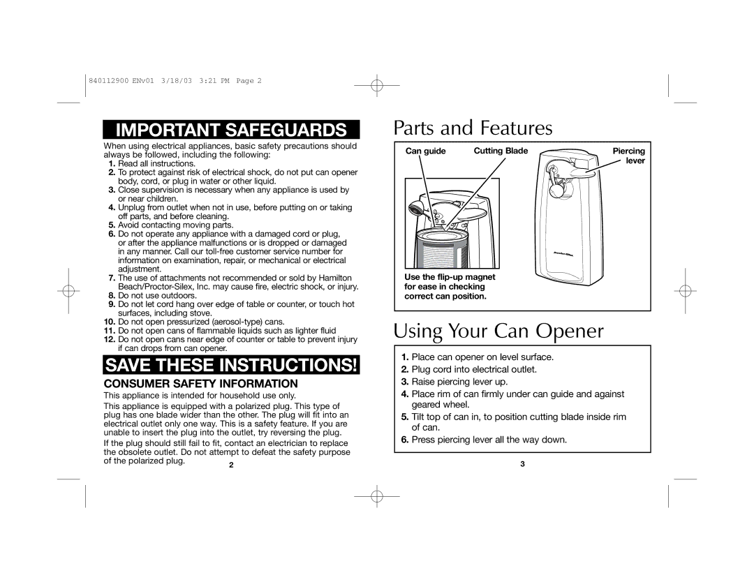 Proctor-Silex 75217 manual Parts and Features, Using Your Can Opener, Consumer Safety Information 