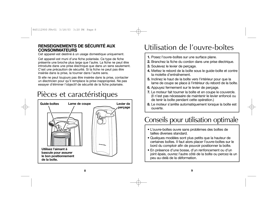 Proctor-Silex 75217 manual Pièces et caractéristiques, Utilisation de l’ouvre-boîtes 