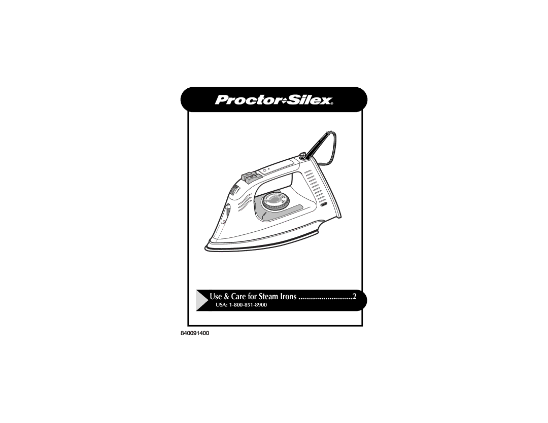 Proctor-Silex 840091400 manual Use & Care for Steam Irons 