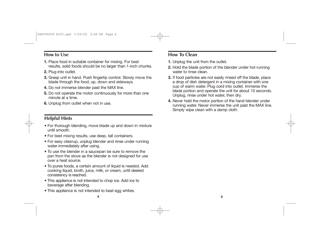 Proctor-Silex 840096000 manual How to Use, Helpful Hints, How To Clean 