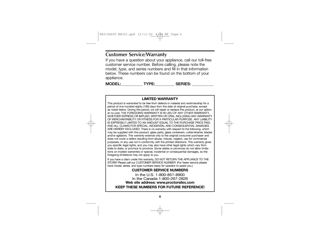 Proctor-Silex 840104600 manual Model Type Series, Limited Warranty, Customer Service Numbers 