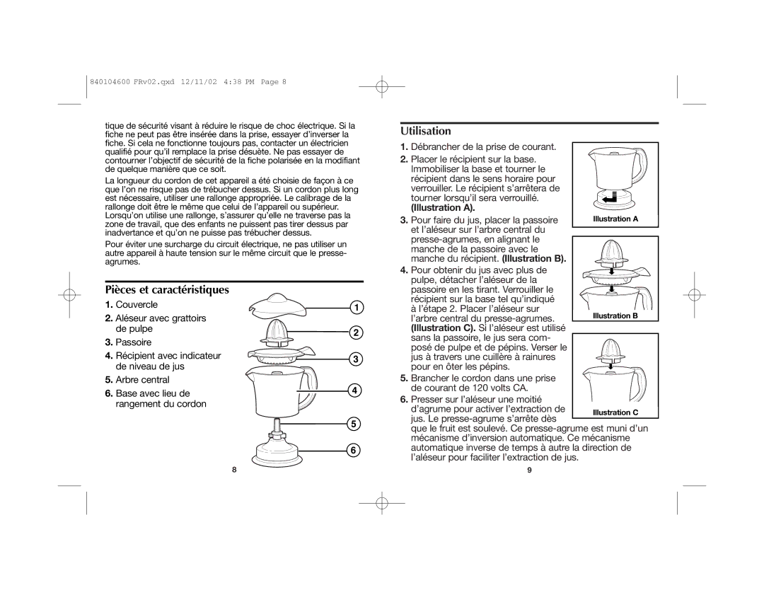 Proctor-Silex 840104600 manual Pièces et caractéristiques, Utilisation 