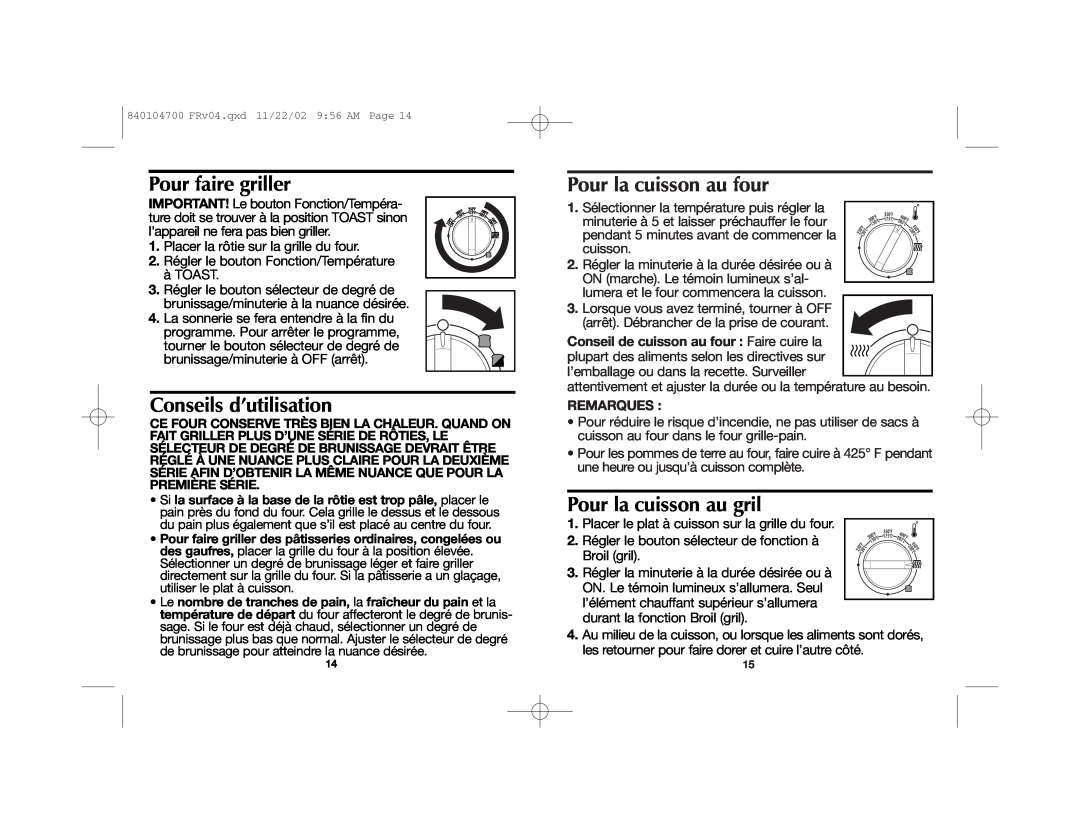 Proctor-Silex 840104700 manual Pour faire griller, Conseils d’utilisation, Pour la cuisson au four, Pour la cuisson au gril 