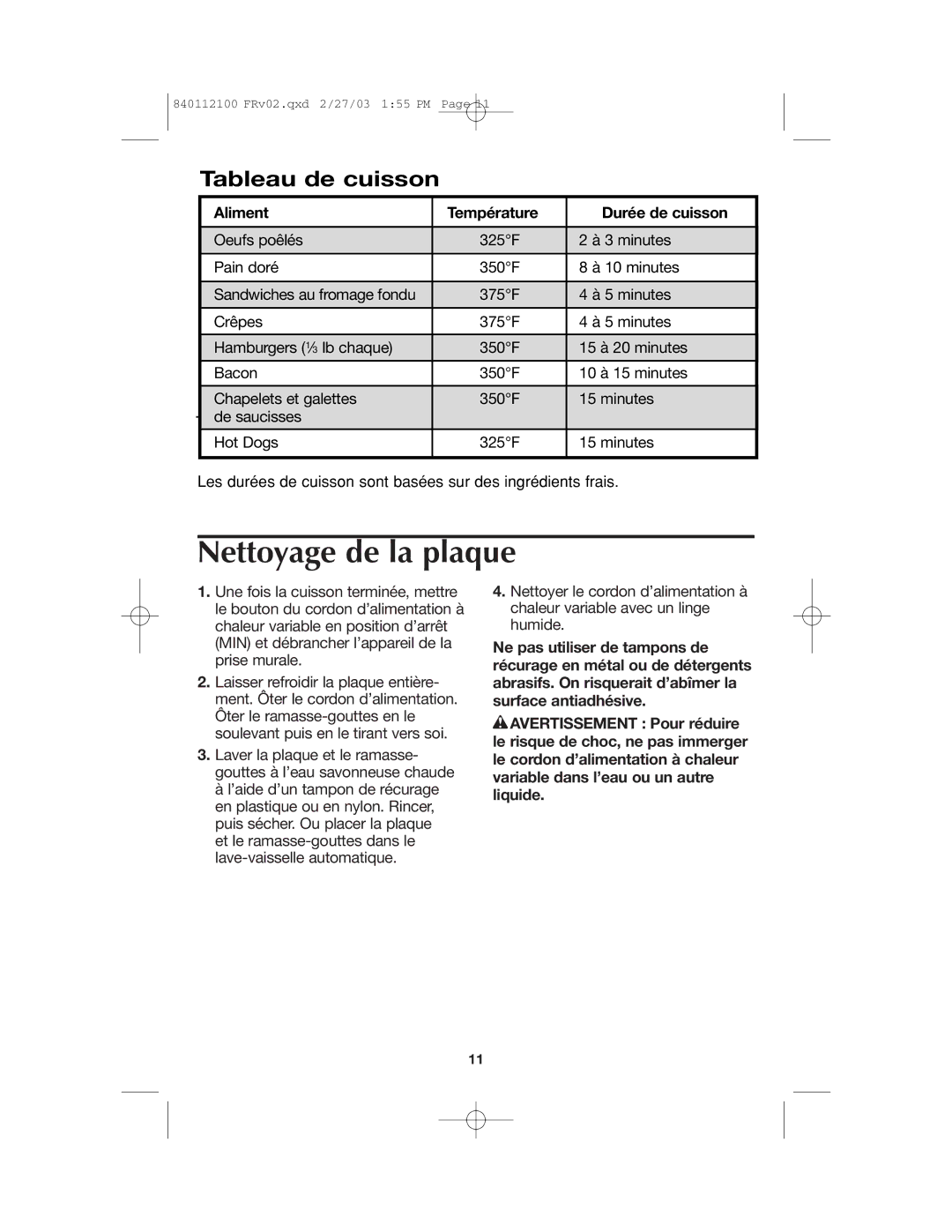 Proctor-Silex 840112100 manual Nettoyage de la plaque, Tableau de cuisson, Aliment Température Durée de cuisson 