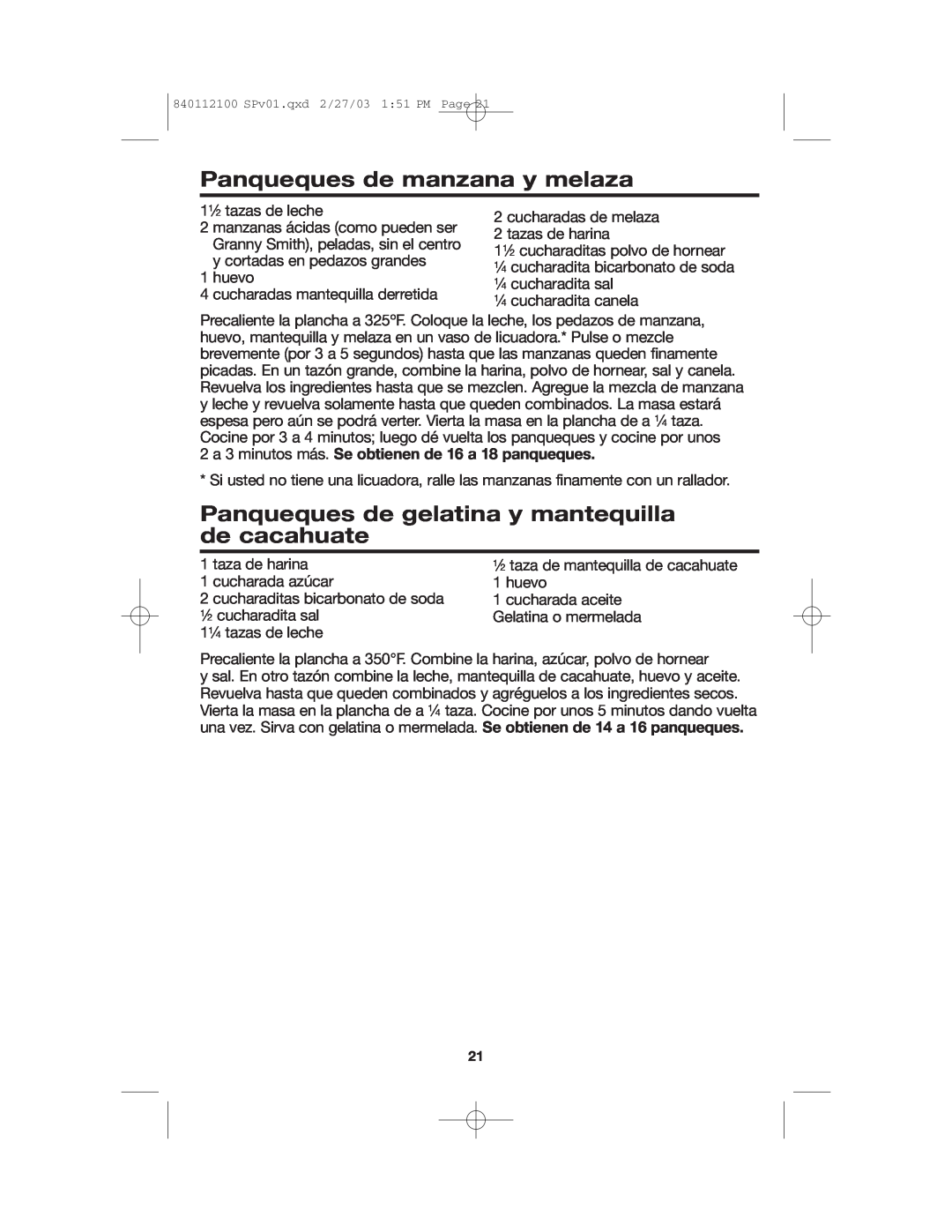 Proctor-Silex 840112100 manual Panqueques de manzana y melaza, Panqueques de gelatina y mantequilla de cacahuate 