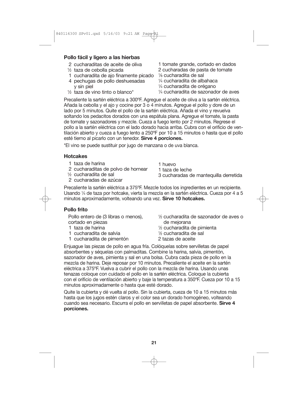 Proctor-Silex 840116300 manual Pollo fácil y ligero a las hierbas, Hotcakes, Pollo frito 