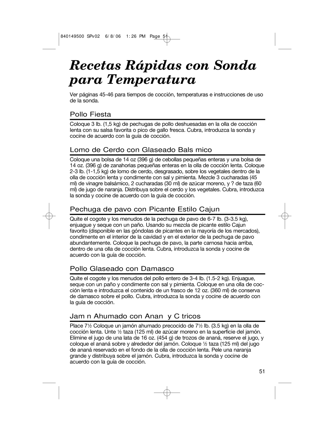 Proctor-Silex 840149500 manual Recetas Rápidas con Sonda para Temperatura 