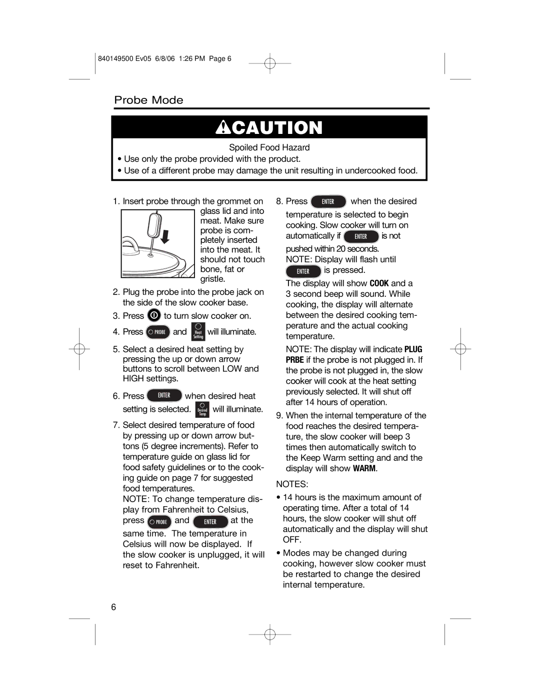 Proctor-Silex 840149500 manual Wcaution, Probe Mode 