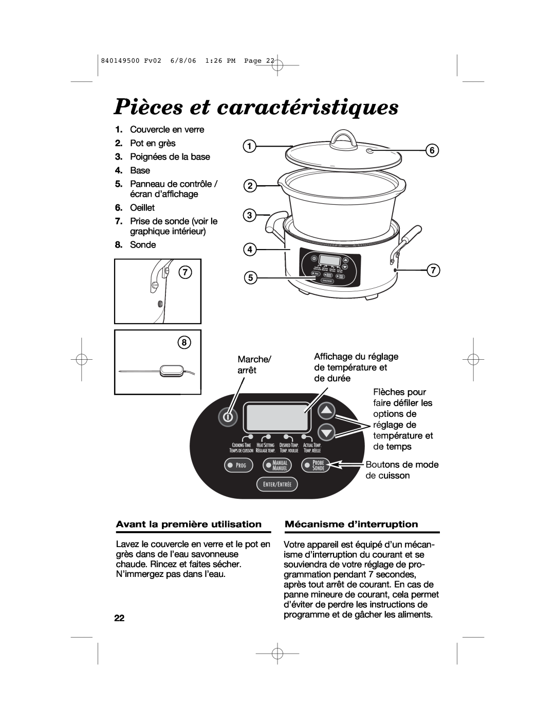 Proctor-Silex 840149500 manual Pièces et caractéristiques, Avant la première utilisation, Mécanisme d’interruption 