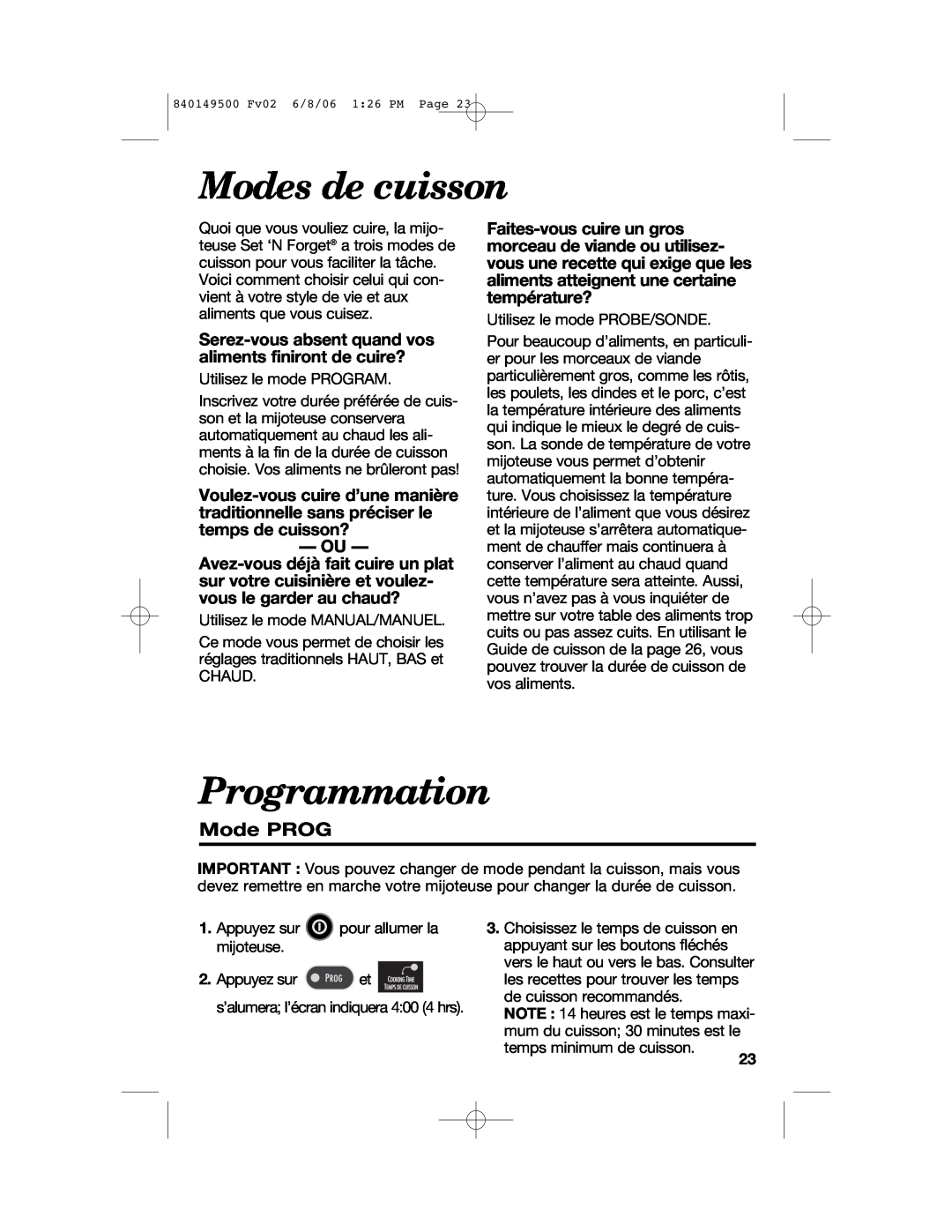 Proctor-Silex 840149500 manual Modes de cuisson, Programmation, Mode PROG 