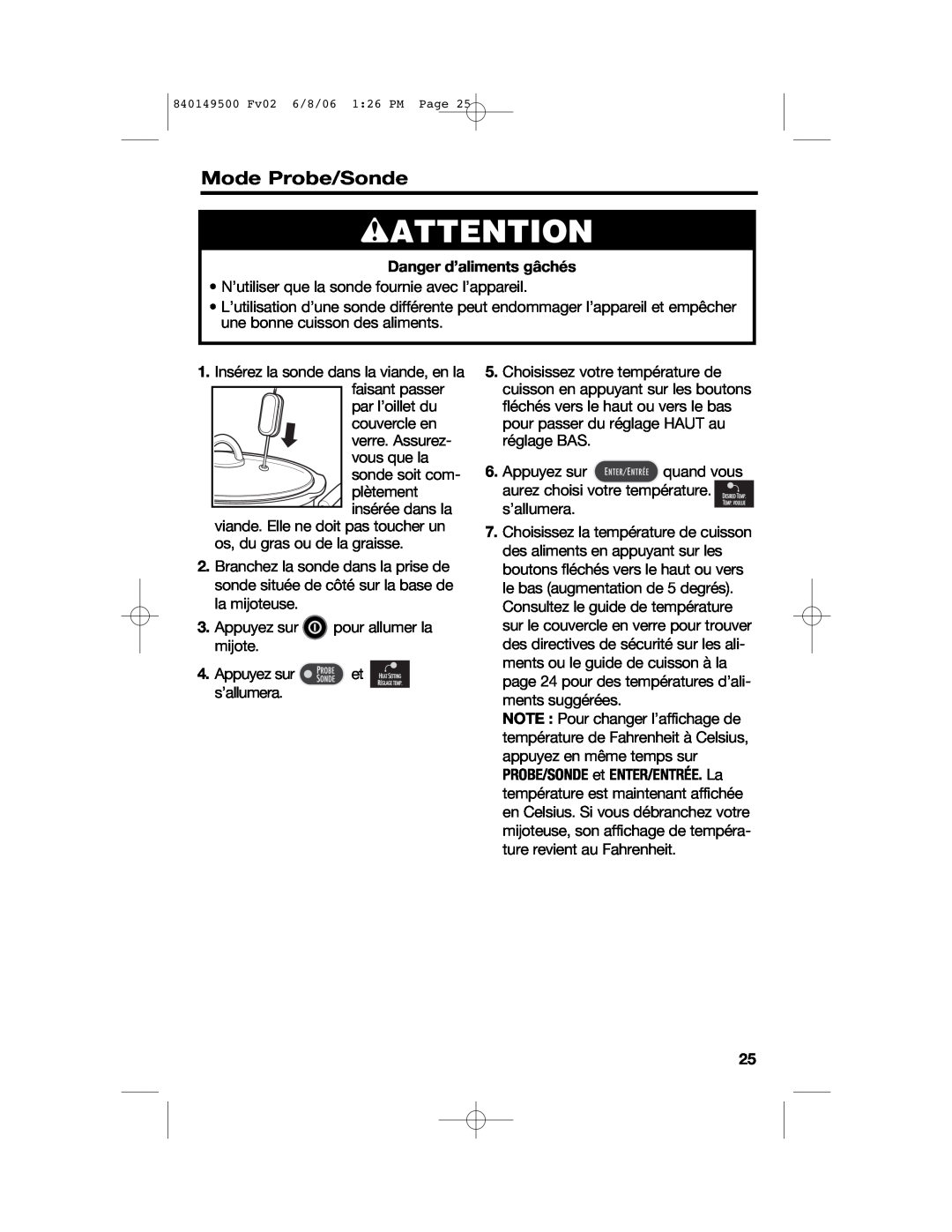 Proctor-Silex 840149500 manual wATTENTION, Mode Probe/Sonde, Danger d’aliments gâchés 