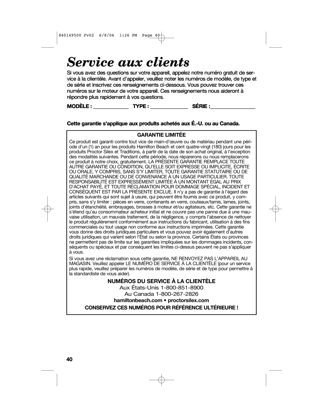 Proctor-Silex 840149500 manual Service aux clients, Modèle Type Série, Garantie Limitée, Numéros Du Service À La Clientèle 