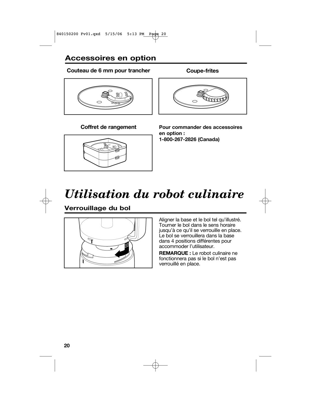 Proctor-Silex 840150200 manual Accessoires en option, Verrouillage du bol, Pour commander des accessoires, En option 