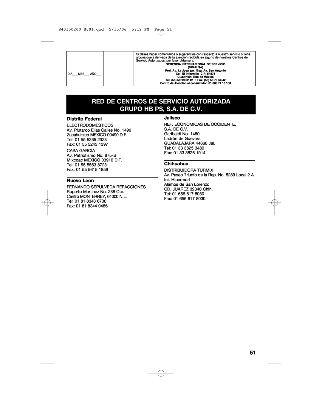 Proctor-Silex 840150200 manual Red De Centros De Servicio Autorizada Grupo Hb Ps, S.A. De C.V, Distrito Federal, Nuevo Leon 