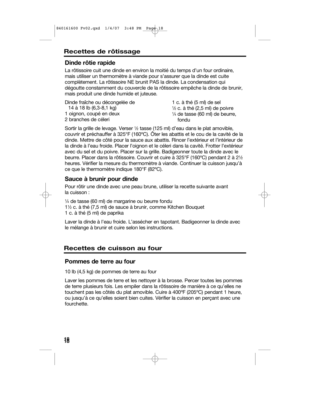 Proctor-Silex 840161600 manual Recettes de rôtissage Dinde rôtie rapide, Sauce à brunir pour dinde 