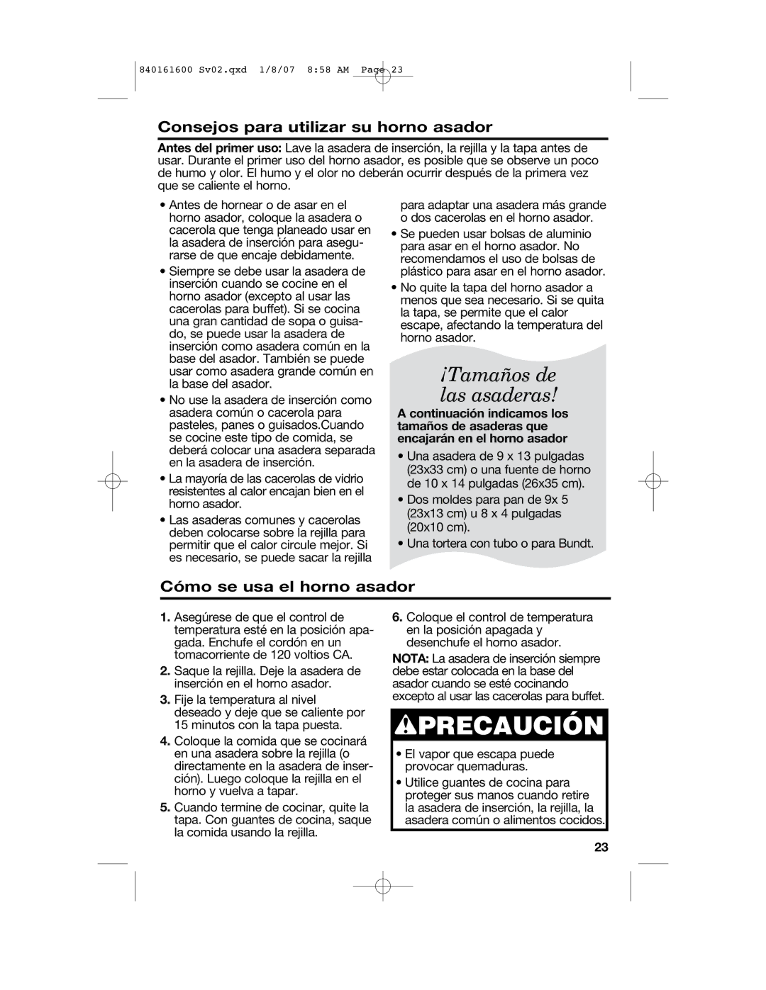 Proctor-Silex 840161600 manual Wprecaución, Consejos para utilizar su horno asador, Cómo se usa el horno asador 