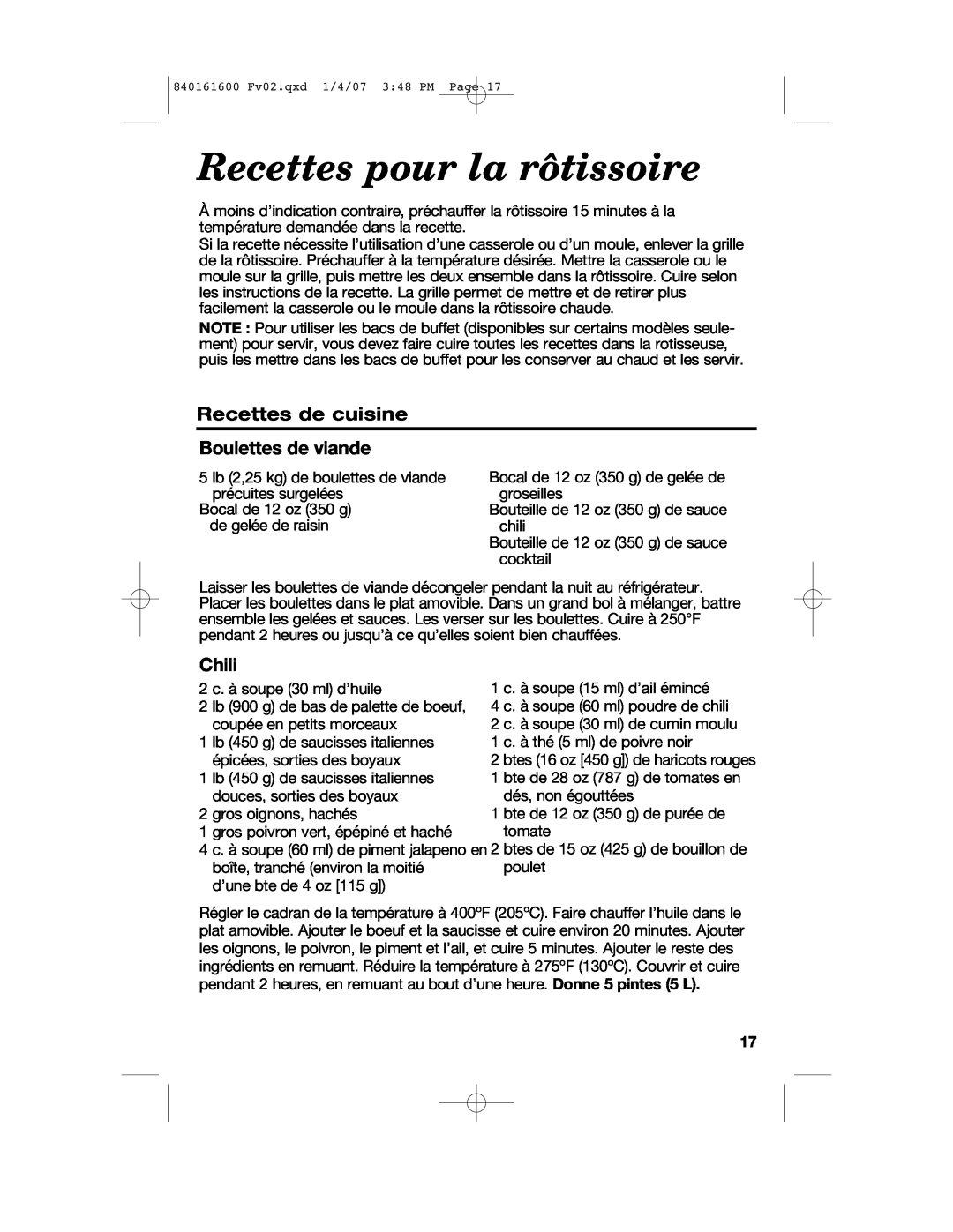 Proctor-Silex 840161600 manual Recettes pour la rôtissoire, Recettes de cuisine Boulettes de viande, Chili 