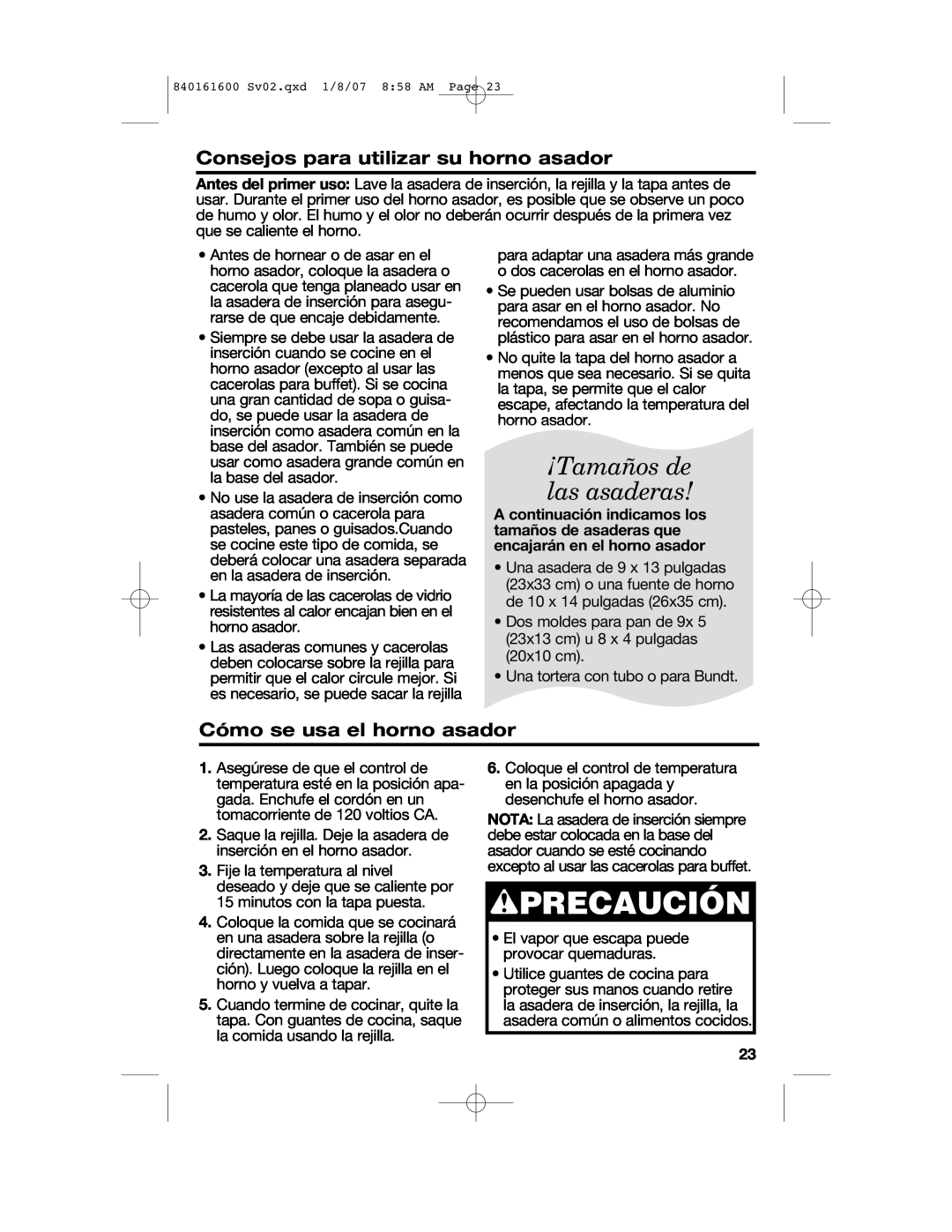 Proctor-Silex 840161600 manual wPRECAUCIÓN, ¡Tamaños de las asaderas, Consejos para utilizar su horno asador 