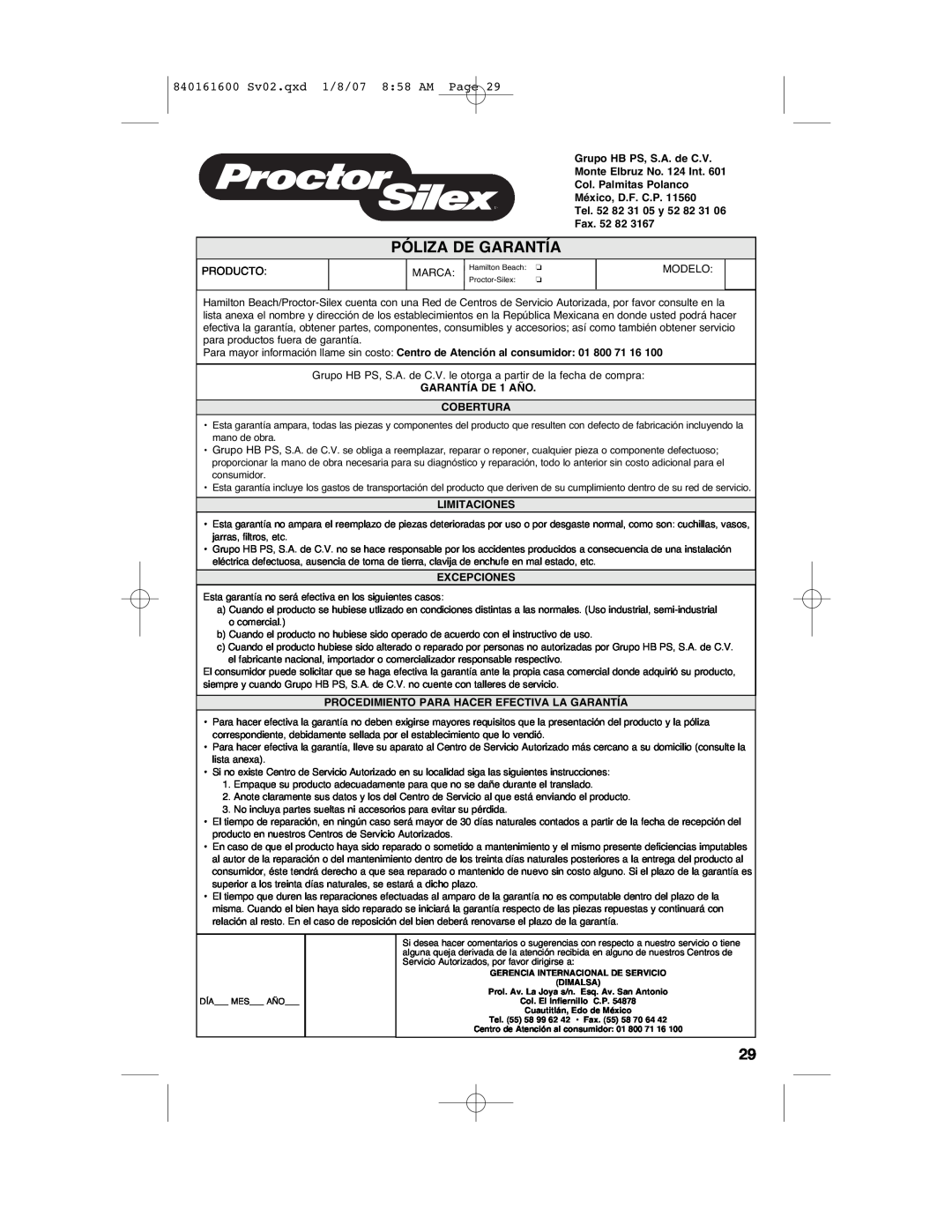 Proctor-Silex Póliza De Garantía, 840161600 Sv02.qxd 1/8/07 8 58 AM Page, Grupo HB PS, S.A. de C.V, Fax, Limitaciones 