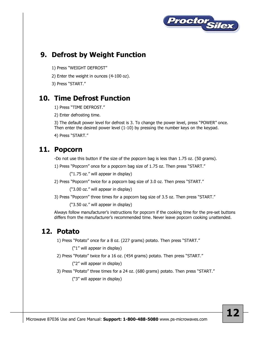 Proctor-Silex 87036 owner manual Defrost by Weight Function, Time Defrost Function, Popcorn, Potato 