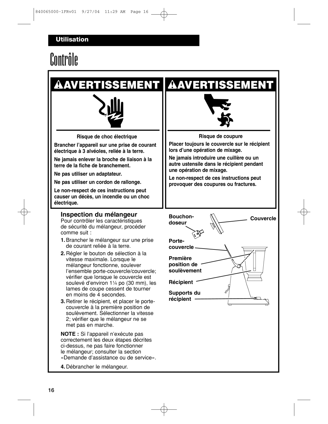 Proctor-Silex 994 operation manual Contrôle, Inspection du mélangeur 