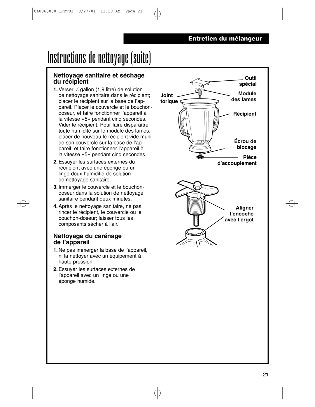 Proctor-Silex 994 operation manual Nettoyage sanitaire et séchage du récipient, Nettoyage du carénage de l’appareil 