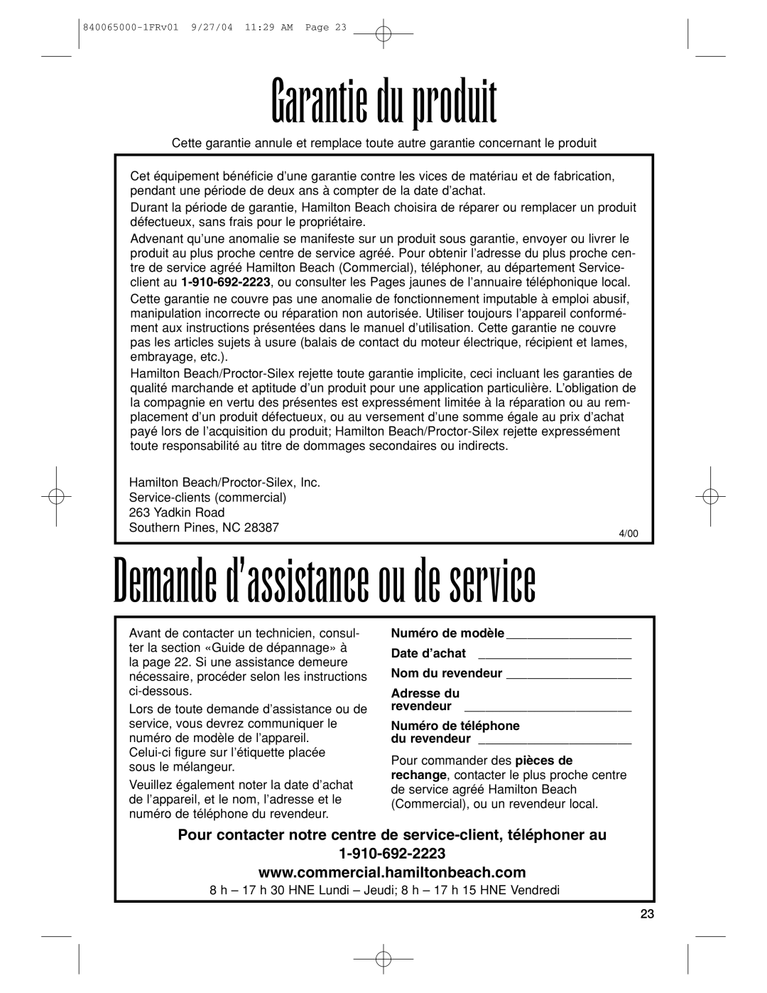 Proctor-Silex 994 operation manual Garantie du produit, Pour contacter notre centre de service-client, téléphoner au 