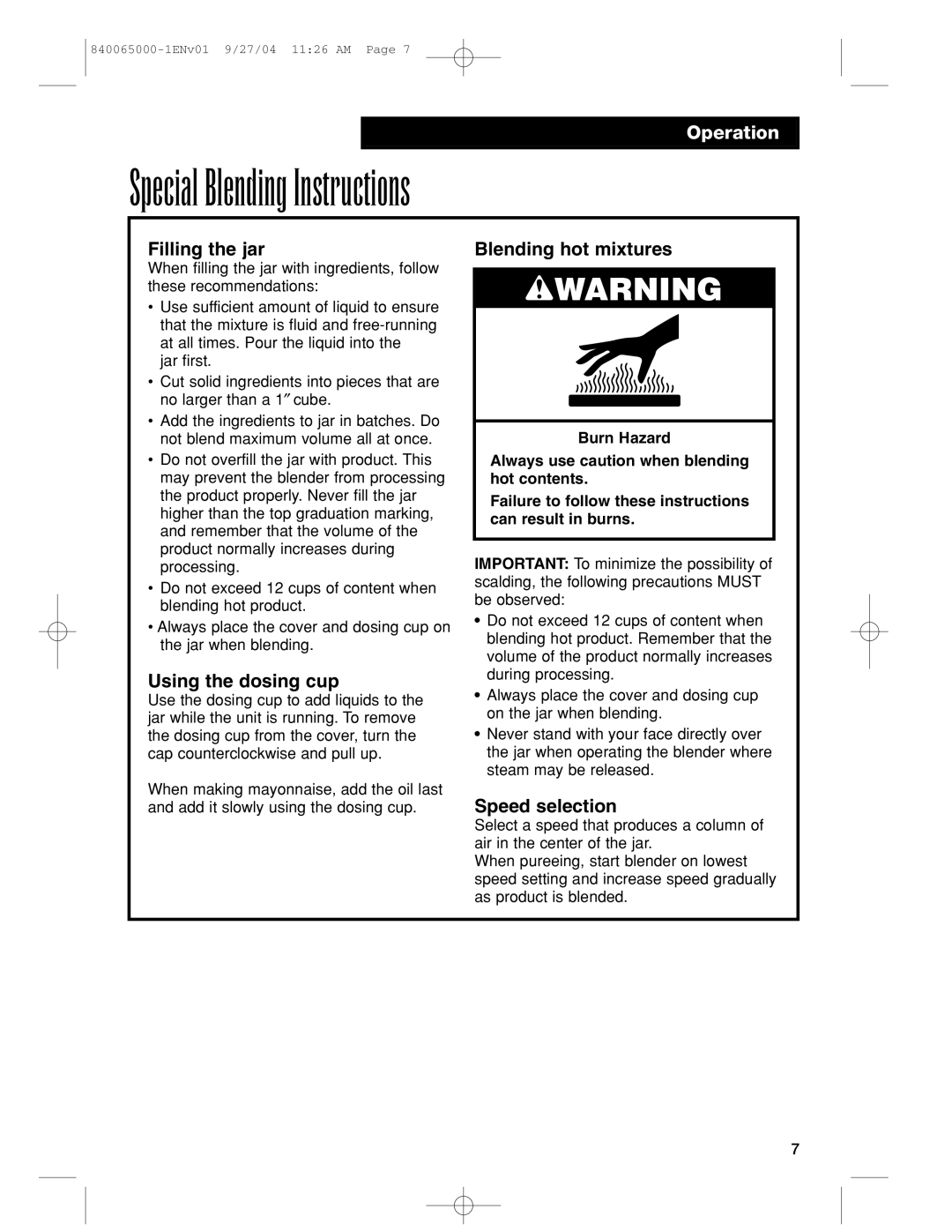 Proctor-Silex 994 Special Blending Instructions, Filling the jar, Using the dosing cup, Blending hot mixtures 