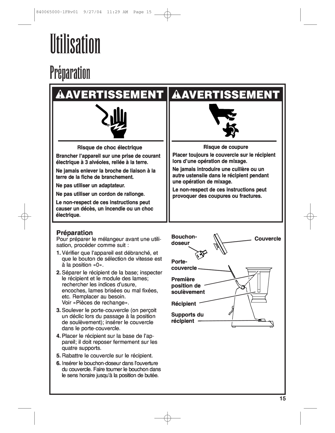 Proctor-Silex 994 operation manual Utilisation, Préparation, wAVERTISSEMENT 