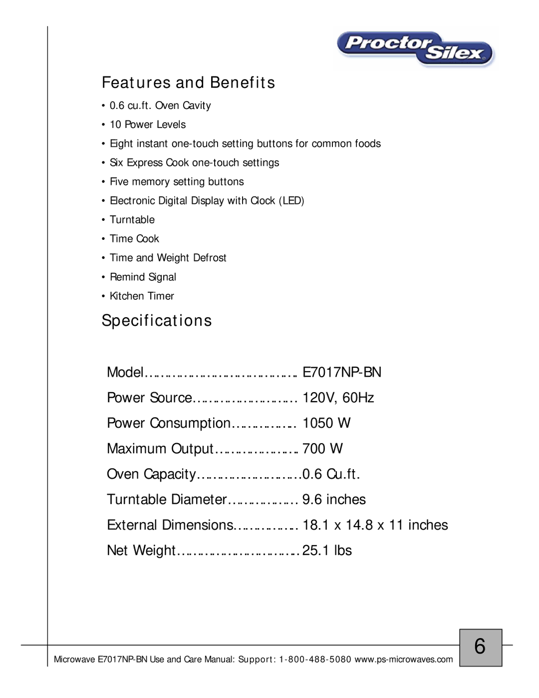 Proctor-Silex E7017NP-BN owner manual Features and Benefits 