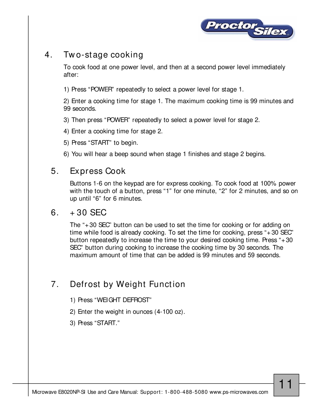 Proctor-Silex E8020NP-SI owner manual Two-stage cooking, Express Cook, +30 SEC, Defrost by Weight Function 