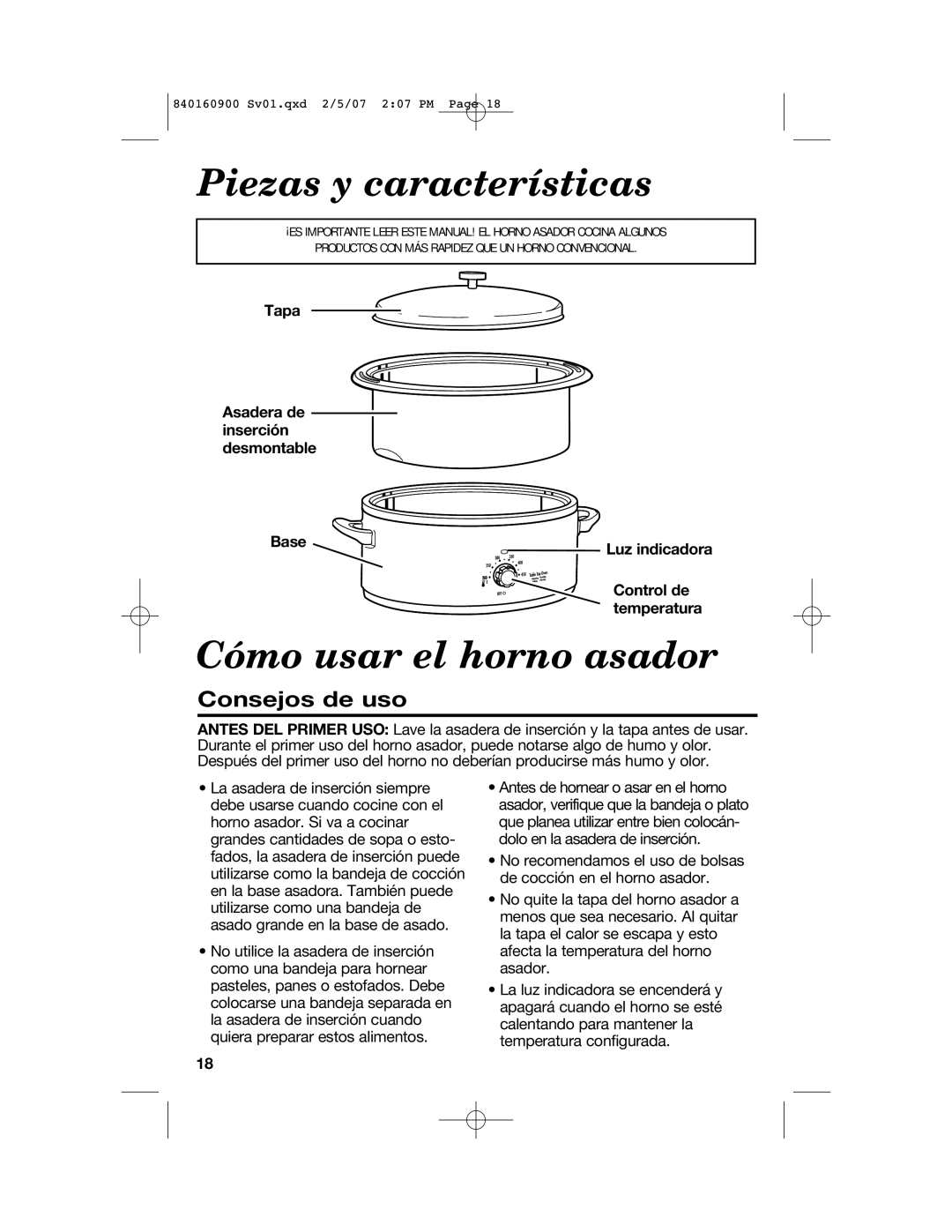 Proctor-Silex Roaster Oven Piezas y características, Cómo usar el horno asador, Consejos de uso, Control de temperatura 