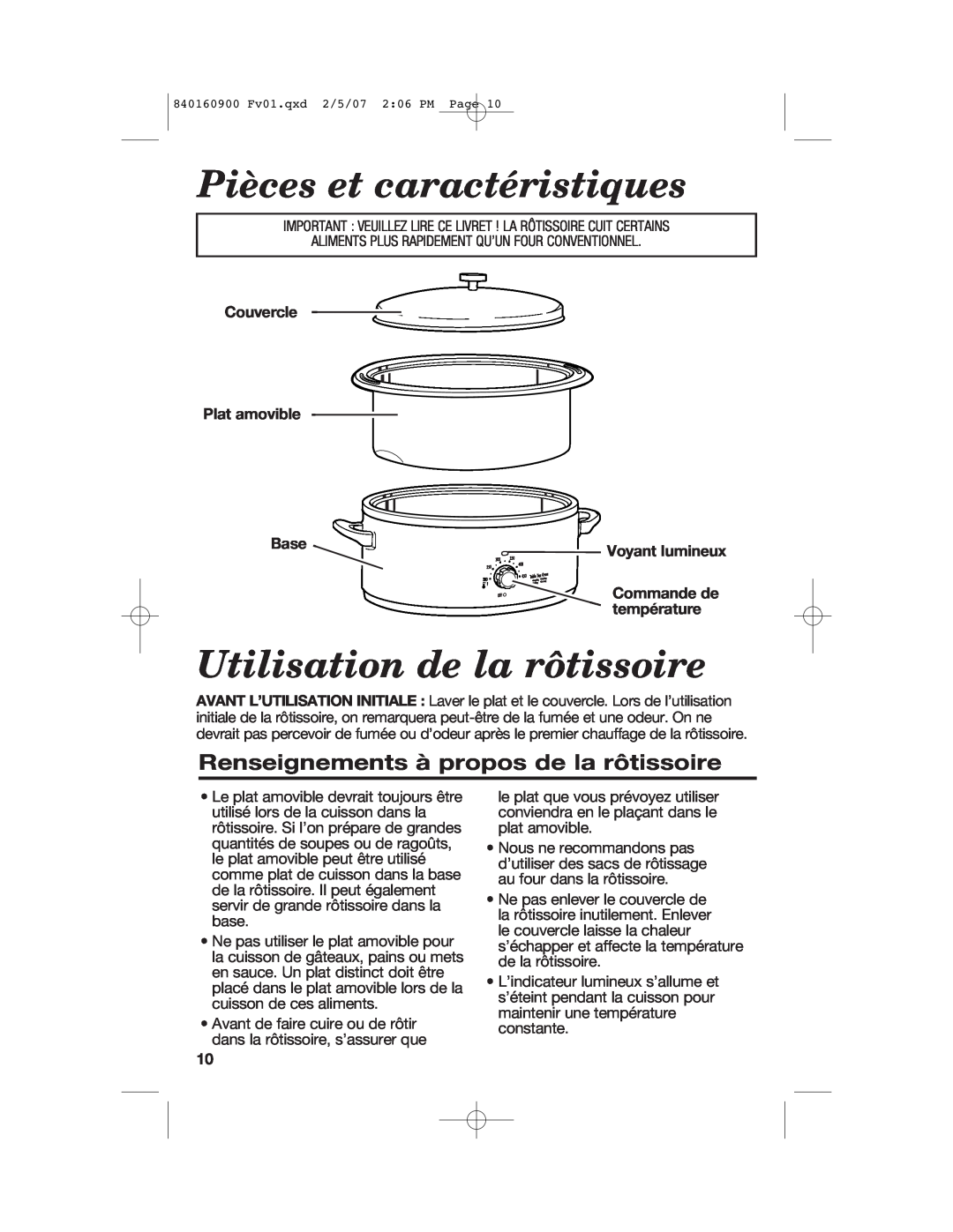 Proctor-Silex Roaster Oven manual Pièces et caractéristiques, Utilisation de la rôtissoire, Couvercle Plat amovible, Base 