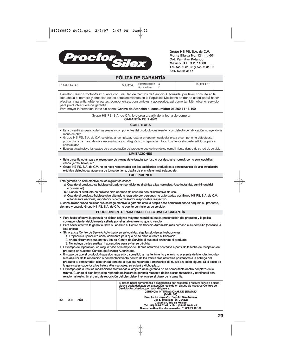 Proctor-Silex Póliza De Garantía, 840160900 Sv01.qxd 2/5/07 207 PM Page, Fax, GARANTÍA DE 1 AÑO COBERTURA, Limitaciones 