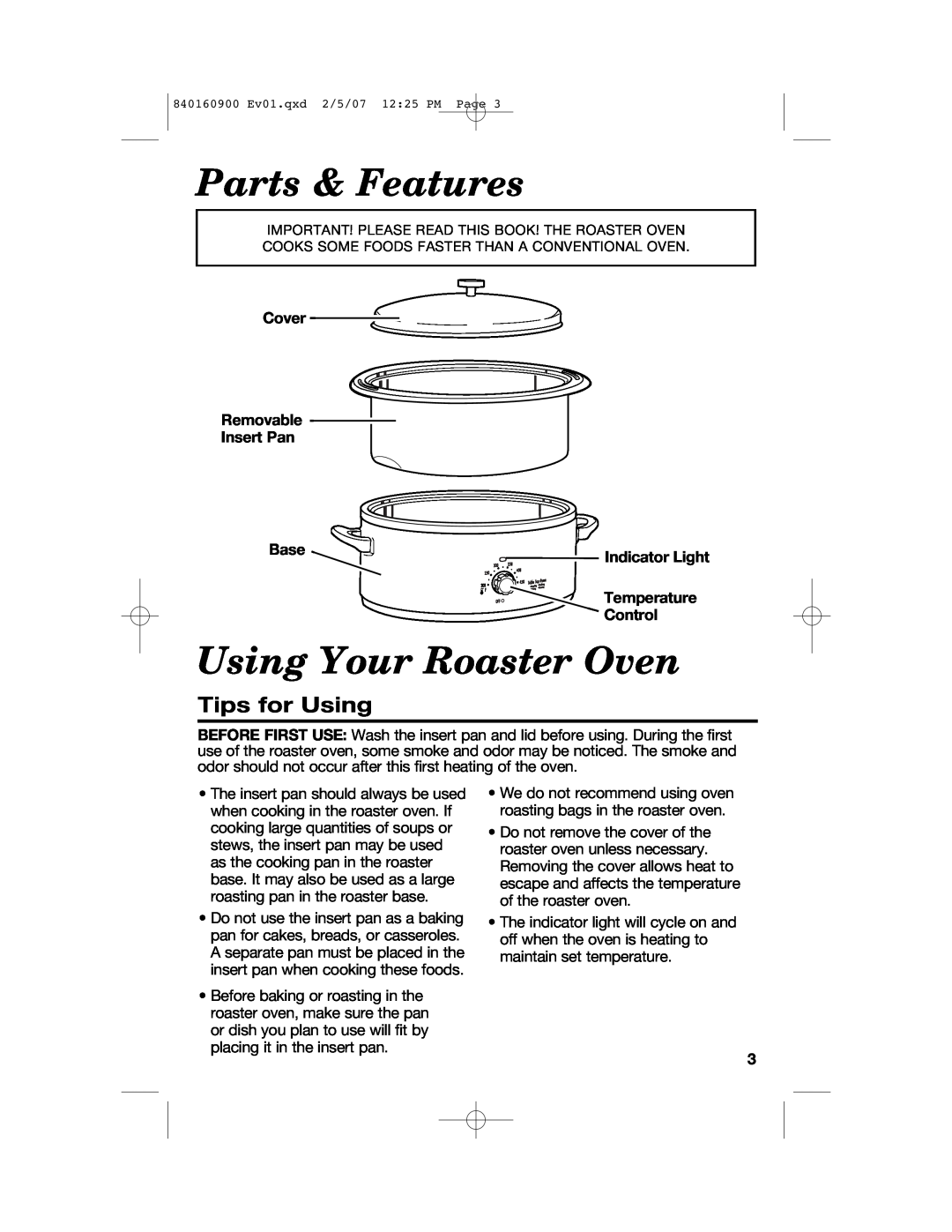 Proctor-Silex 840160900 manual Parts & Features, Using Your Roaster Oven, Tips for Using, Cover Removable Insert Pan, Base 
