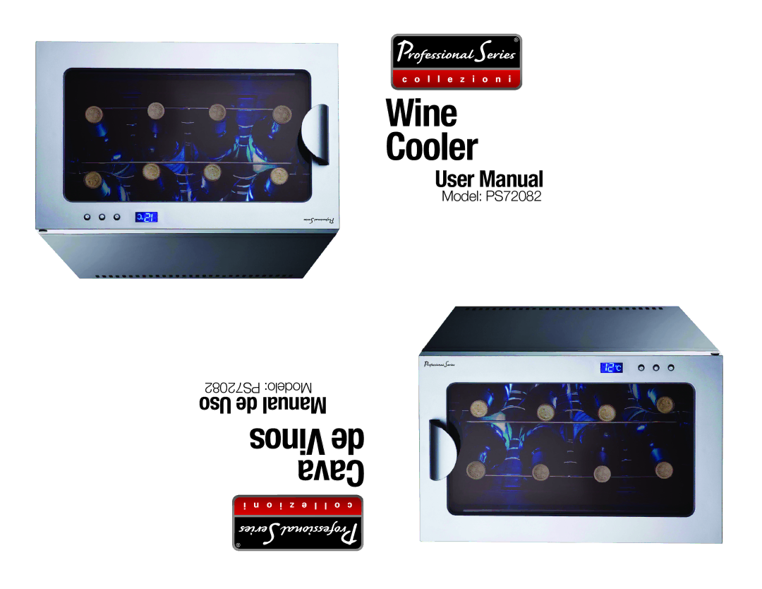 Professional Series PS72082 user manual Wine Cooler 