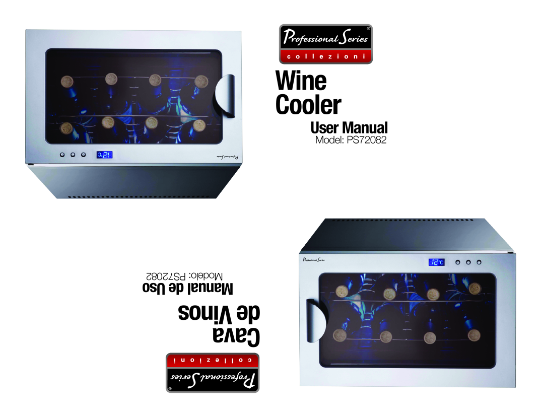 Professional Series user manual Wine Cooler, Vinos de Cava, Uso de Manual, Model PS72082 PS72082 Modelo 