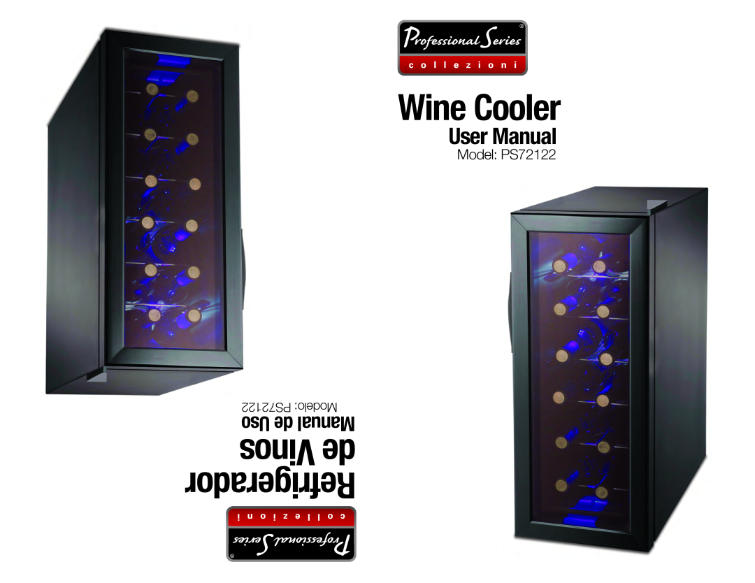 Professional Series manual Wine Cooler, osnVi de doreraRefrig, Uso de Manual, Model PS72122, PS72122 Modelo 