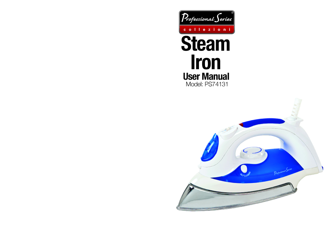 Professional Series PS74131 user manual Steam Iron 