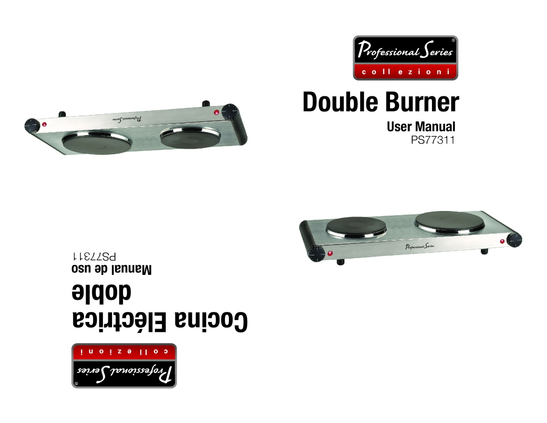 Professional Series user manual Double Burner, doble Eléctrica Cocina, PS77311 PS77311 uso de Manual 