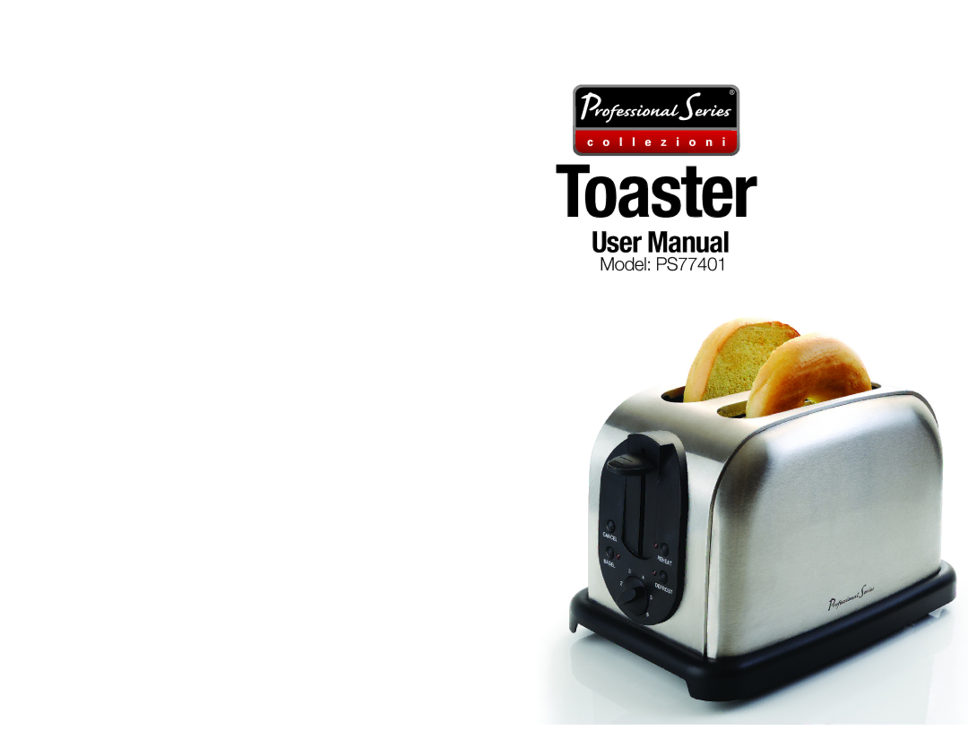 Professional Series PS77401 user manual Toaster 