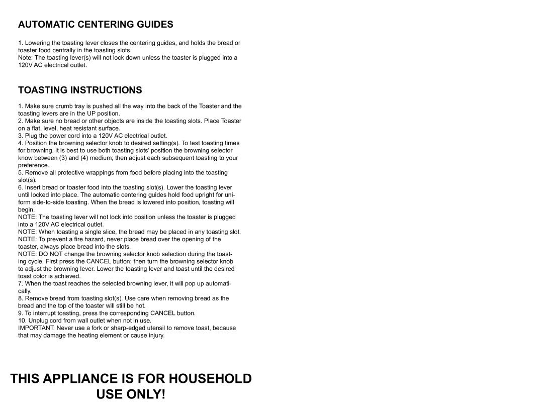 Professional Series PS77401 user manual Automatic Centering Guides, Toasting Instructions 