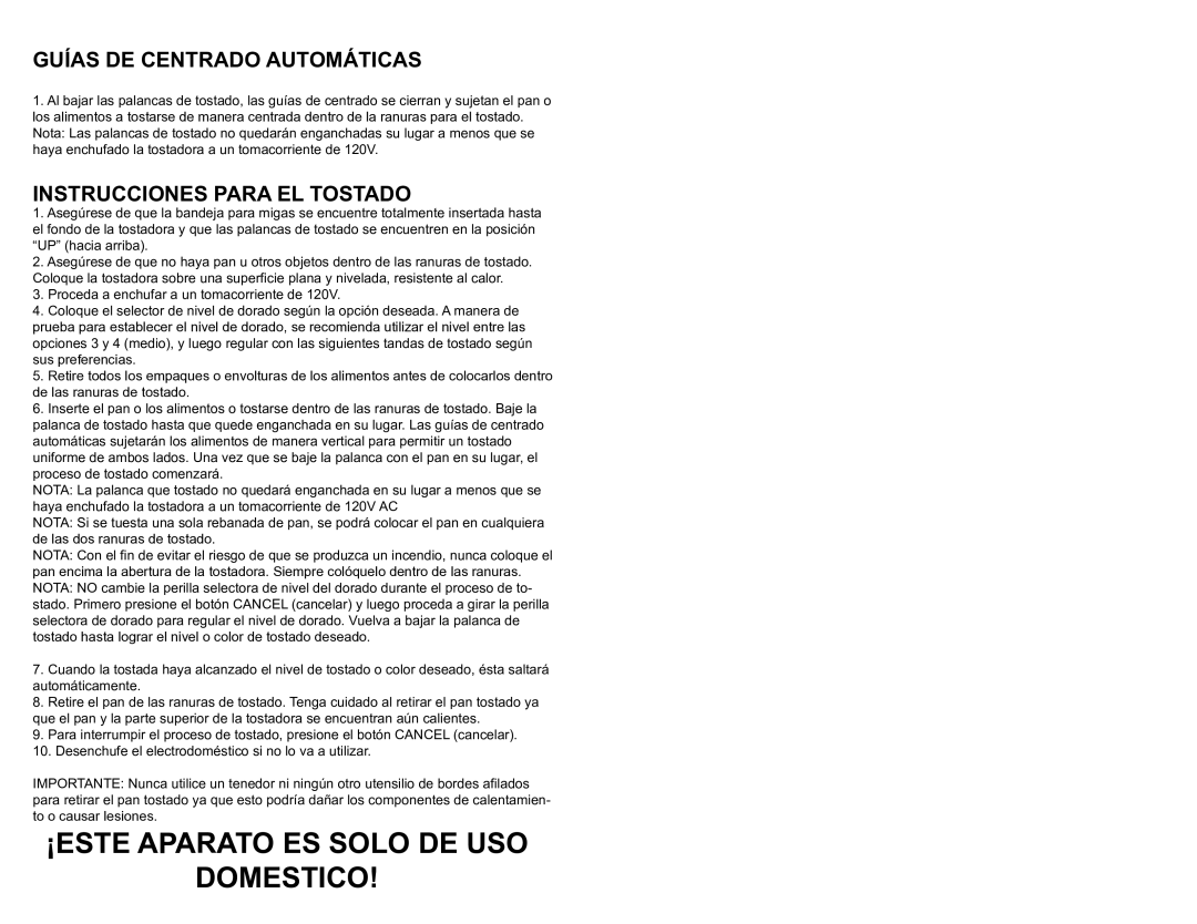 Professional Series PS77401 user manual Guías DE Centrado Automáticas, Instrucciones Para EL Tostado 