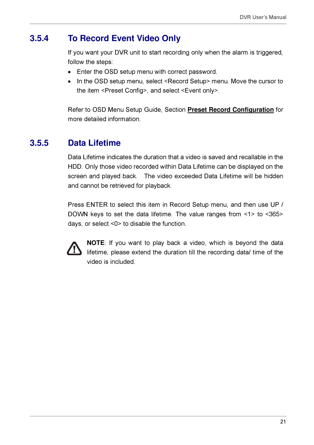 Proficient Audio Systems 00P3DG090DSEB3 user manual To Record Event Video Only, Data Lifetime 