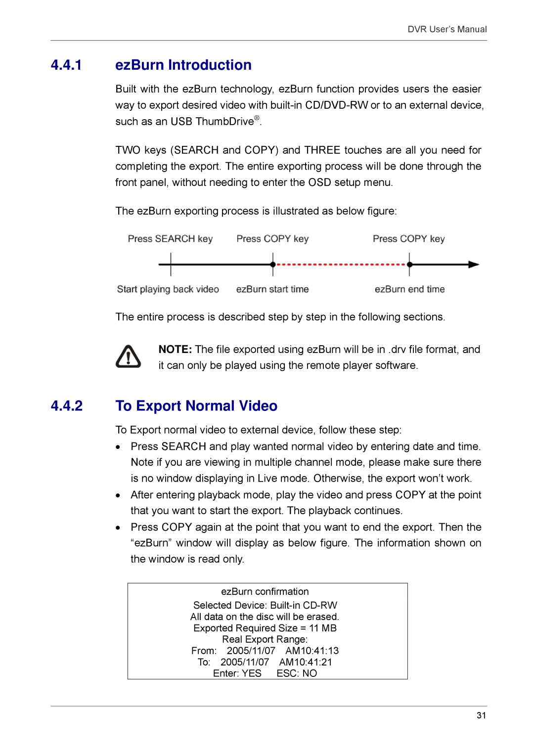 Proficient Audio Systems 00P3DG090DSEB3 user manual EzBurn Introduction, To Export Normal Video 