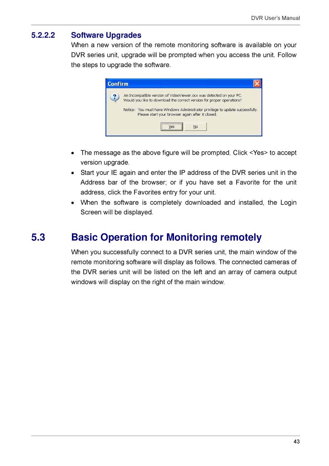 Proficient Audio Systems 00P3DG090DSEB3 user manual Basic Operation for Monitoring remotely, Software Upgrades 