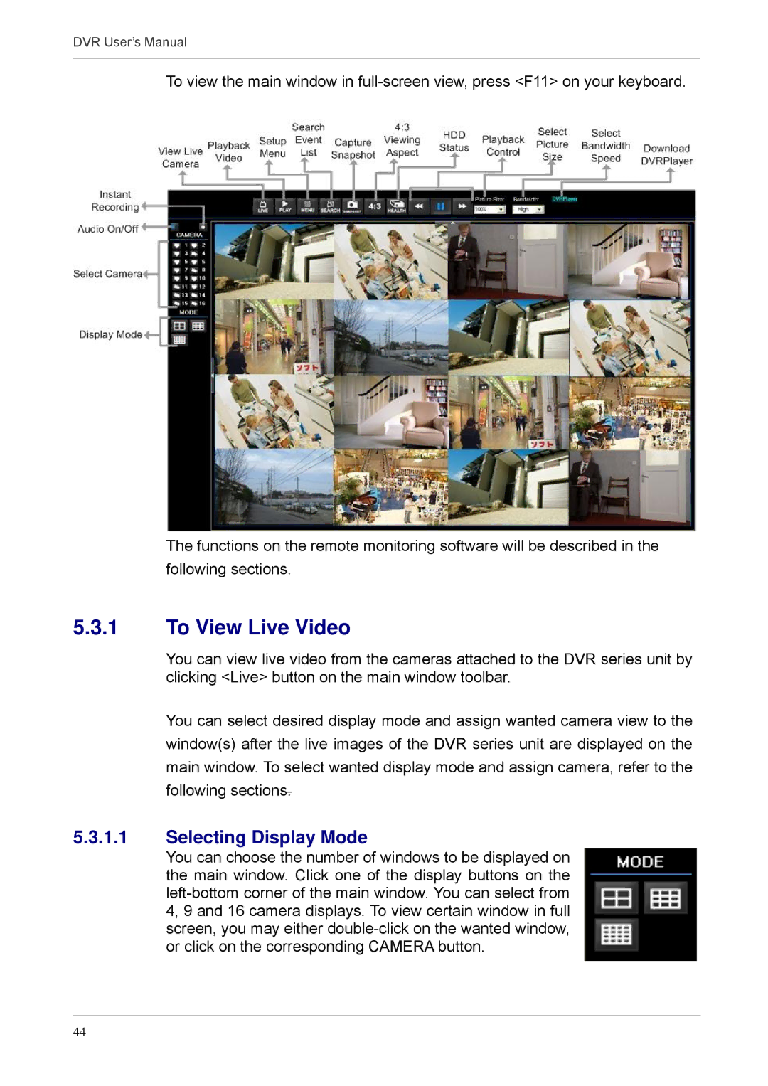 Proficient Audio Systems 00P3DG090DSEB3 user manual To View Live Video, Selecting Display Mode 